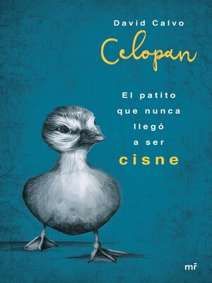 cover image of El patito que nunca llegó a ser cisne